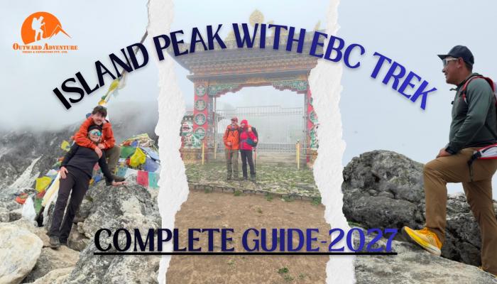 Island Peak and Everest Base Camp Trek Expert Guide 2027 